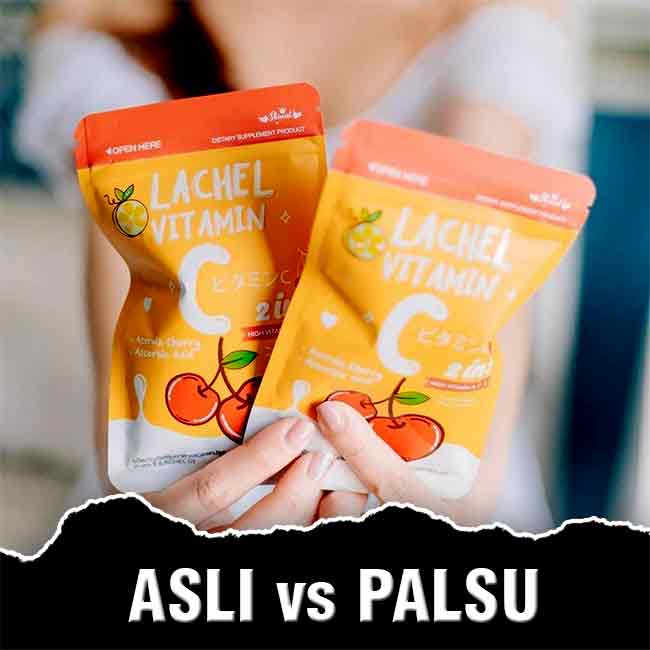 Perbedaan Lachel Vitamin C Asli dan Palsu | Review, Manfaat, Harga, Cara Minum & Efek Samping